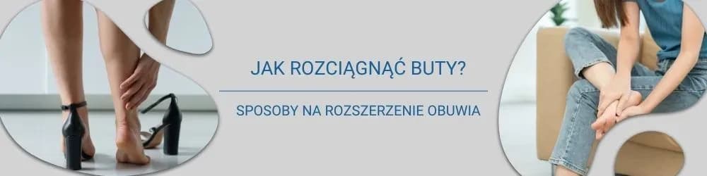 Jak zwiększyć rozmiar buta? Skuteczne metody, które działają
